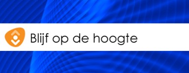 Blijf op de hoogte